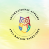 The International Affairs Anti-Racism Taskforce logo (owl in circle) is displayed on a watercolor rainbow background.