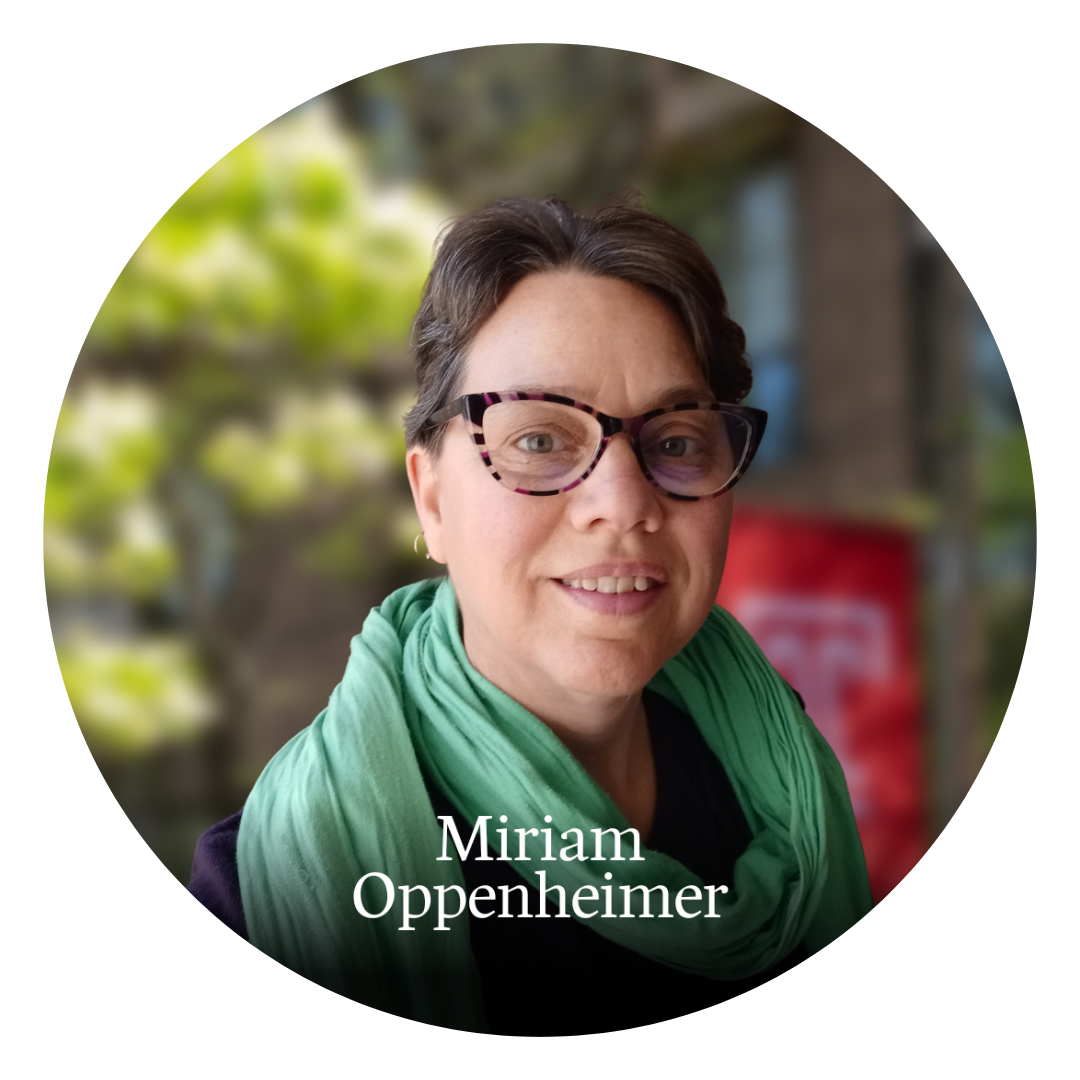 Multi-lingual, occasionally musical, and fantastically purple, Miriam Oppenheimer loves questions.  Her fellow teachers have called her &quot;the Grammar Queen&quot;, but she prefers &quot;Peace Empress&quot;.  She has told jokes and surprised students at a variety of schools, including Ivy Leagues, in the US, Thailand, France, Benin, and more.  Since 2008, Miriam has been leading Service-Learning class, where the students have enjoyed working at various charities around Philadelphia. 
